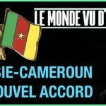RUSSIE-CAMEROUN : LE NOUVEL ACCORD – LE MONDE VU D’EN BAS – N°53