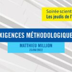 Exigences méthodologiques – Pr. Matthieu Million