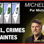 ISRAËL, CRIMES ET CRAINTES – MICHEL MIDI AVEC OLIVIA ZÉMOR