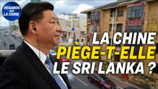 Le confinement de Shanghai est levé ; Le Sri Lanka, victime du ‘piège à dette’ de la Chine ?