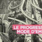 Le progressisme : mode d’emploi – Passé-Présent n°327 – TVL
