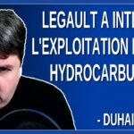 Legault a interdit l’exploitation de nos hydrocarbures. Dit Duhaime