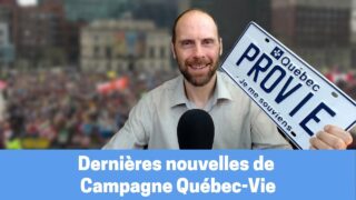 Les dernières nouvelles de Campagne Québec-Vie