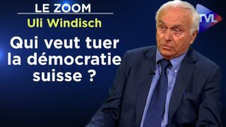 Qui veut tuer la démocratie suisse ? – Le Zoom – Uli Windisch – TVL