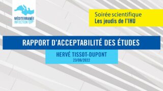 Rapport d’acceptabilité des études – Dr. Hervé Tissot-Dupont