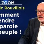 Comment rendre la parole au peuple ! – Le Zoom – Frédéric Rouvillois – TVL