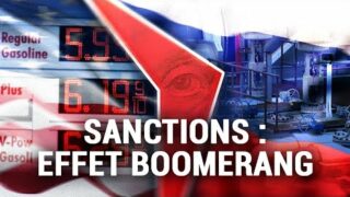 Documentaire – Sanctions : effet boomerang