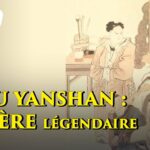 DOU YANSHAN : UN PÈRE LÉGENDAIRE