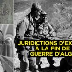 Les juridictions d’exception à la fin de la guerre d’Algérie (1961-1963) – Passé-Présent n°331 – TVL