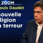 Climat, santé, OTAN : la nouvelle religion de la terreur – Le  Zoom – Jean-Louis Daudet – TVL