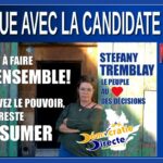 Entrevue avec la Candidate de Démocratie Directe, Mme Stéfany Tremblay