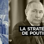 La stratégie de Poutine en Ukraine – Passé-Présent n°332 – TVL
