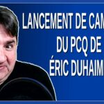 Lancement de campagne du PCQ de Éric Duhaime – Élection 2022