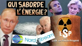 Nord Stream, nucléaire : Le Grand sabotage – Le Samedi Politique avec Loïk Le Floch-Prigent