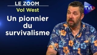 Vol West, un pionnier du survivalisme – Le Zoom – TVL