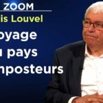 Voyage au pays des imposteurs – Le Zoom – Denis Louvel – TVL