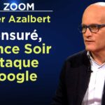 Censuré, France Soir attaque Google – Le Zoom – Xavier Azalbert – TVL