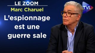 CIA, DGSE, Wagner : la guerre des espions – Le Zoom – Marc Charuel – TVL