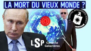 Ukraine : la fin du vieil ordre mondial – Caroline Galactéros dans Le Samedi Politique
