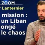 Notre mission : aider un Liban plongé dans le chaos – Le Zoom – Arthur Lanternier – TVL