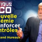 «Le Great Reset n’aura pas lieu» – Politique & Eco n°376 avec Roland Hureaux – TVL