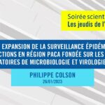 Les Jeudis de l’IHU – Philippe Colson