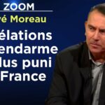 Révélations du gendarme le plus puni de France – Le Zoom – Hervé Moreau – TVL