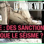 SYRIE : DES SANCTIONS PIRE QUE LE SÉISME ? – LE MONDE VU D’EN BAS – N°81