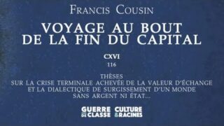 Francis Cousin : Parution du VOYAGE AU BOUT DE LA FIN DU CAPITAL