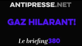 GAZ HILARANT! 10.3.2023 — Le briefing avec Slobodan Despot