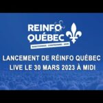 Live pour le lancement de Réinfo Québec – 30 mars à midi