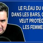 Le fléau du GHB dans les bars, Québec veut protéger les femmes. Dit Bonnardel