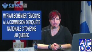 CeNC – Commission d’enquête nationale citoyenne – Avocate Myriam Bohémier témoigne