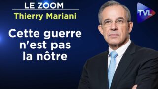 « Cette guerre n’est pas la nôtre » – Le Zoom – Thierry Mariani – TVL