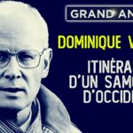 Dominique Venner : Itinéraire d’un samouraï d’Occident – Le Grand Angle – (document TVL)