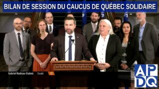 Bilan de session du caucus de Québec Solidaire