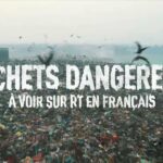#DOCUMENTAIRE 🎞 DÉCHETS DANGEREUX