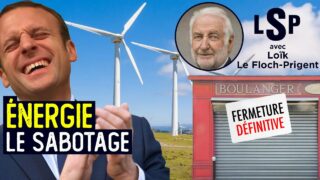 Énergie : Qui sabote la France ? –Le Samedi Politique avec Loïk Le Floch-Prigent