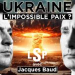 L’Ukraine, otage de la propagande occidentale ? – Jacques Baud dans Le Samedi Politique