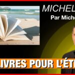 Vos livres pour l’été – Michel Midi
