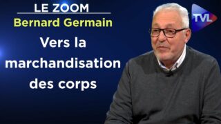Wokisme : la dictature des minorités – Le Zoom – Bernard Germain – TVL
