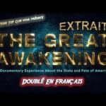 ActuQc : The Great Awakening – Extrait (Le Grand Réveil)