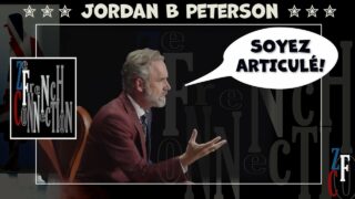 Jordan B Perterson : Soyez Articulé et dangeureux!