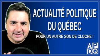 La rentrée d’Actualité Politique Du Québec