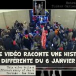Traduction française : Tucker Carlson : Cette vidéo raconte histoire différente du 6 Janvier