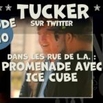 TUCKER CARLSON  sur Twitter EP10 : Notre trajet à travers le centre-sud de Los Angeles avec Ice Cube