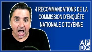 CeNC – 4 recommandations de la Commission d’enquête Nationale Citoyenne