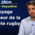 Planète rugby, 50 questions géopolitiques ! – Le Zoom – Kévin Veyssière – TVL