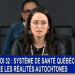 Projet de loi 32 : Système de santé québécois : Reconnaître les réalités autochtones