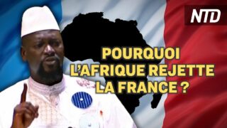 Quand l’Afrique rejette la France ; La France laisse un répit à Huawei ; Concours Miss NTD